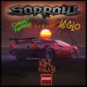 Sorrow (feat. Cursed Kennedy & Earl Swift) (Explicit)