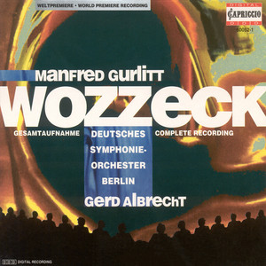 GURLITT, M.: Wozzeck (Opera)