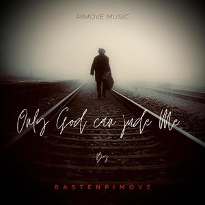 Only God Can Judge Me (Explicit)