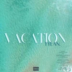 VACATION. (feat. Ashley Zeal) (Explicit)