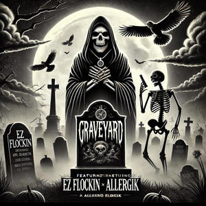 GRAVEYARD (feat. Allergik) (Explicit)