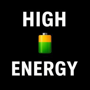 HIGH ENERGY