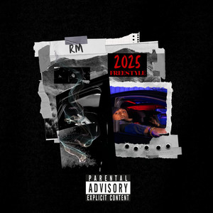 2025 Freestyle (Explicit)
