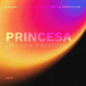 Princesa (House Version)