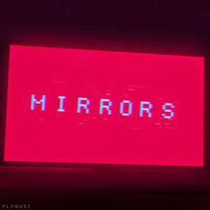 Mirrors