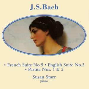 Susan Starr - Partita No.1 In B-Flat, BWV825 - V. Menuet I - Menuet II