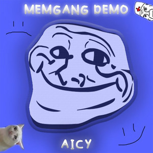 MEMGANG DEMO (Explicit)