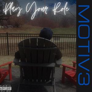 Play Your Role (Explicit)