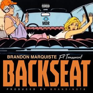 BackSeat(feat. Toussaint) (Explicit)