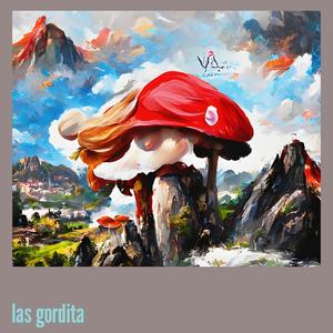 Las Gordita (Explicit)