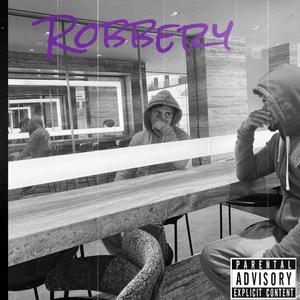 Robbery (feat. CREATURE) [Explicit]