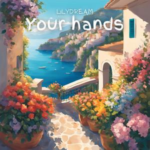 Your Hands (feat. Amelyy)