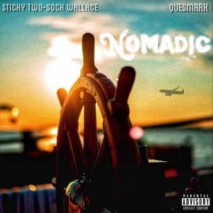 Nomadic(feat. QuesMark) (Explicit)