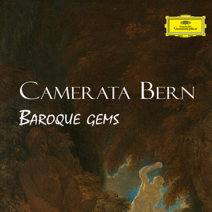 Camerata Bern - Baroque Gems