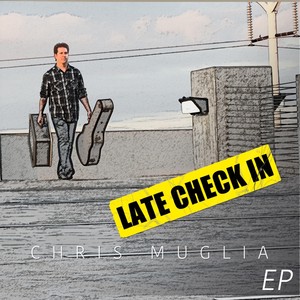 Late Check In - EP