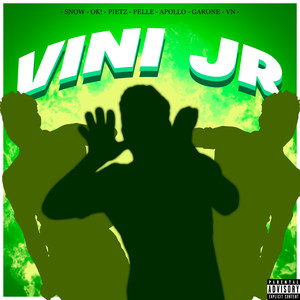 Vini Jr (Explicit)