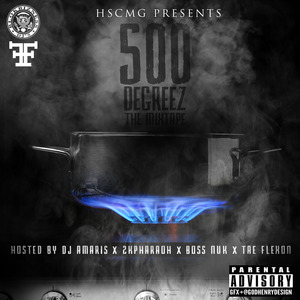 500 Degreez (Explicit)