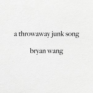 a throwaway junk song