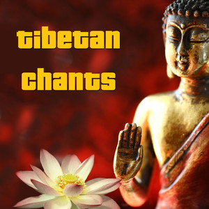 Tibetan Chants