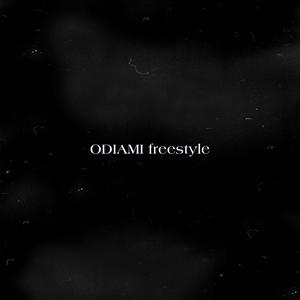 ODIAMI freestyle (Explicit)