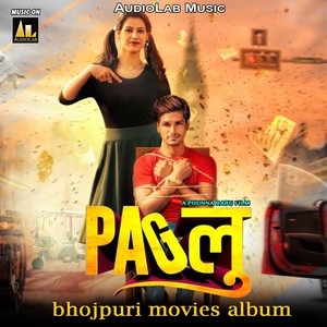 Paglu (Original Motion Picture Soundtrack)