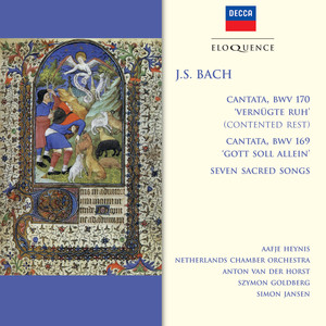 Vergnügte Ruh', beliebte Seelenlust, BWV 170 - J.S. Bach: Vergnügte Ruh', beliebte Seelenlust, BWV 170: I. Aria. Vergnügte Ruh', beliebte Seelenlust (Cantata, ‘Vernügte Ruh, beliebte Seelenlust’, BWV 170: カンタータダイ１７０バン|カンタータ 第170番《満ち足れる安らい、うれしき魂の悦びよ》BWV170: Ⅰ.アリア「満ち足れる安らい、うれしき魂の悦びよ」)