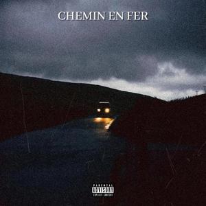 CHEMIN EN FER (Explicit)