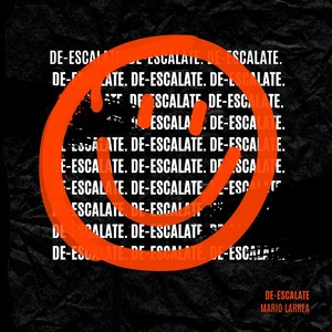 De-Escalate