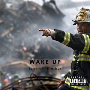 Wake Up (Explicit)