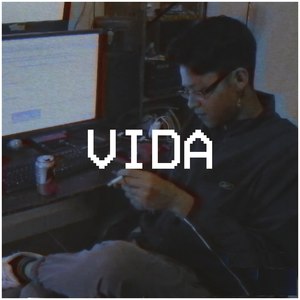 Vida (Explicit)