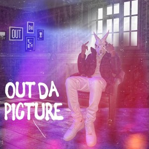 Out da picture (feat. Rackduprob)