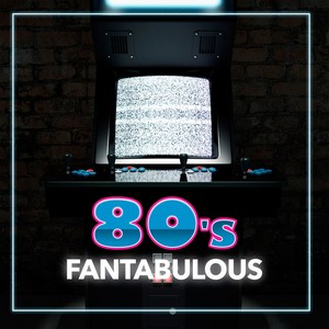 Fantabulous 80's