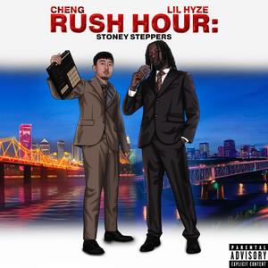 Rush Hour: Stoney Steppers (Explicit)