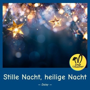 Stille Nacht, heilige Nacht