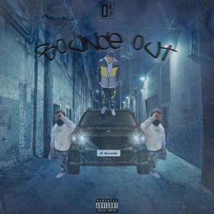 Bounce Out (Explicit)