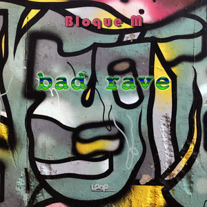 Bad Rave