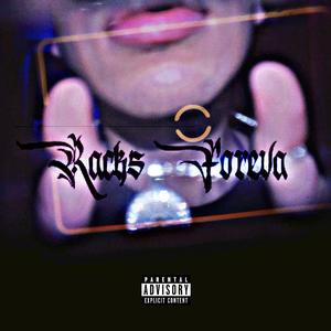 RACK$ FOREVA (Explicit)