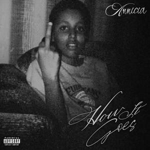 How it Goes (Explicit)