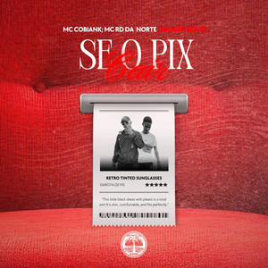 SE O PIX CAIR (Explicit)