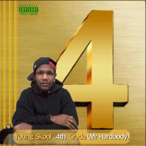 Young Skool 4th Grade (Hardbody) [Explicit]