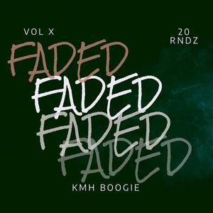 FADED (Explicit)