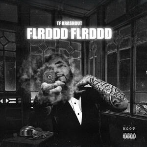 FLRDDD FLRDDD (Explicit)