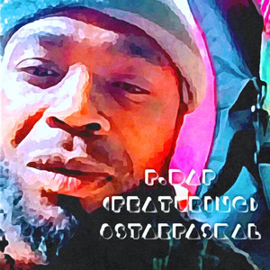 P.Dap Featuring 8starpaskal (feat. Eighstar Paskal)