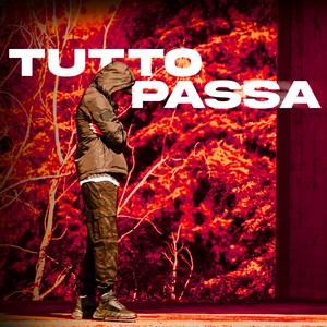 TUTTO PASSA