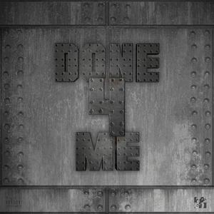 DONE 4 ME (Explicit)