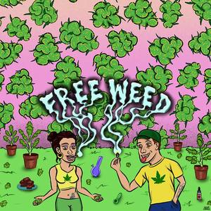 Free Weed (Explicit)