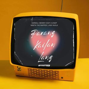 PKL (Parang kailan lang) (feat. Benny Cozy, G NOP, Nobita The Rapper & Jhay Avila) [Explicit]