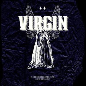 Virgin (Explicit)