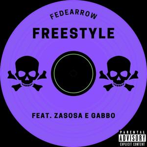 Freestyle (feat. Zasosa & Gabbo) [Explicit]