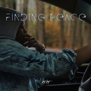 Finding Peace (Explicit)